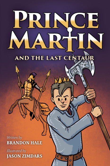 Prince Martin and the Last Centaur cover