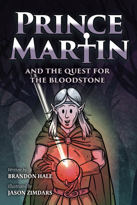 Prince Martin and the Quest for the Bloodstone cover